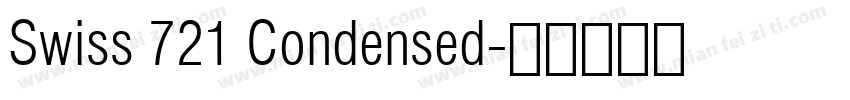 Swiss 721 Condensed字体转换